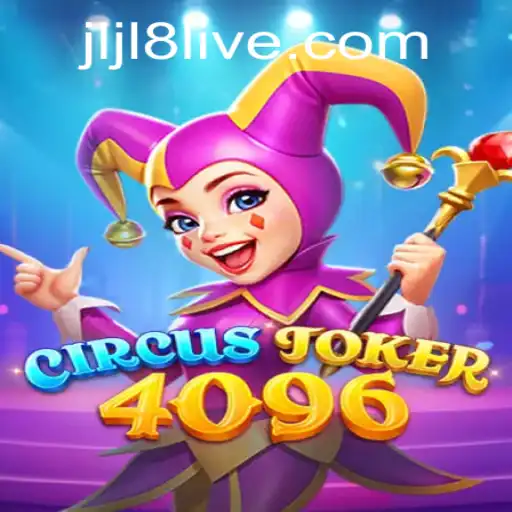 Introducing CircusJoker4096: A Captivating Odyssey into the World of Digital Entertainment