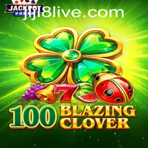 Unveiling the Enchantment of 100BlazingClover: A Comprehensive Guide